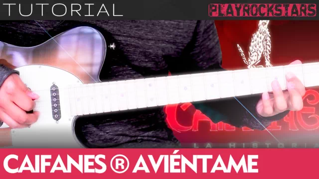 Como tocar AVIENTAME de caifanes en guitarra - TUTORIAL PLAYROCKSTARZ