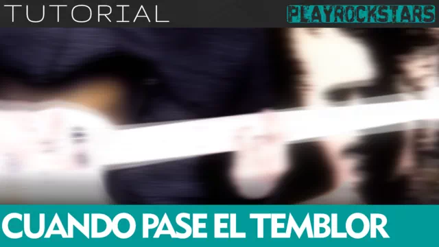 Como tocar CUANDO PASE EL TEMBLOR de soda stereo en guitarra - TUTORIAL PLAYROCKSTARZ