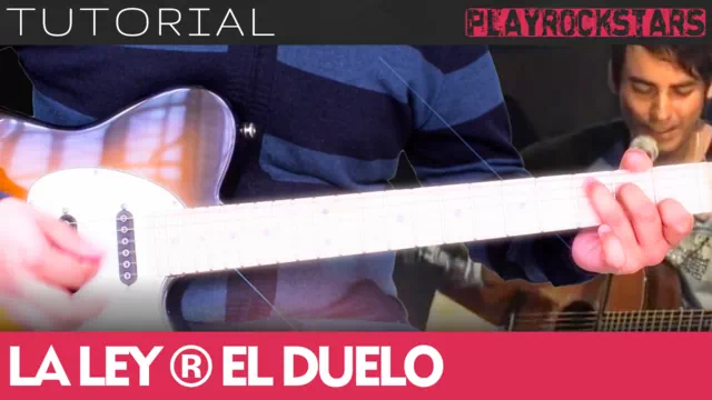 Como tocar EL DUELO de la ley en guitarra - TUTORIAL PLAYROCKSTARZ