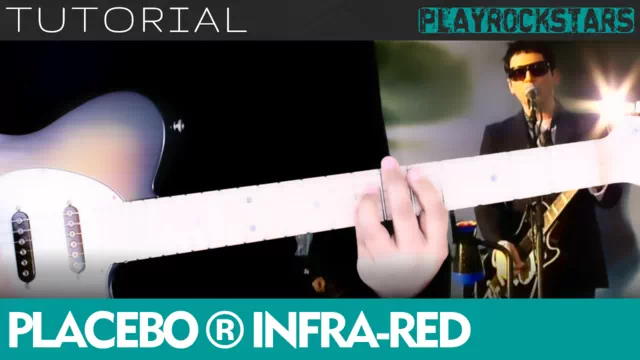 Como tocar INFRA-RED de placebo en guitarra - TUTORIAL PLAYROCKSTARZ