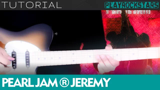 Como tocar JEREMY de pearl jam en guitarra - TUTORIAL PLAYROCKSTARZ