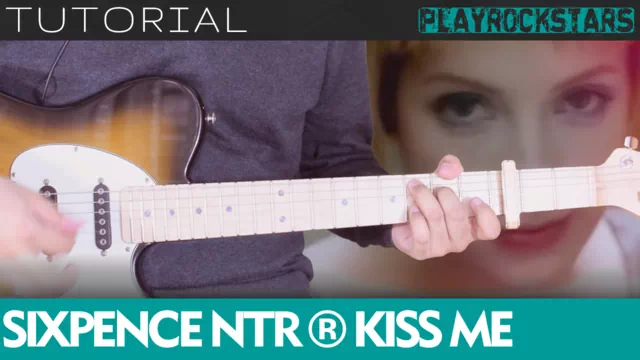 Como tocar KISS ME de sixpence none the richer en guitarra - TUTORIAL PLAYROCKSTARZ