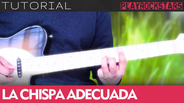 Como tocar LA CHISPA ADECUADA de heroes del silencio en guitarra TUTORIAL PLAYROCKSTARZ