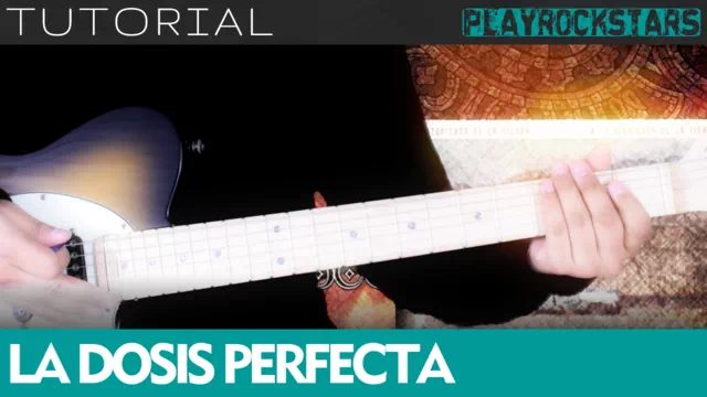 Como tocar LA DOSIS PERFECTA de panteon rococo en guitarra - TUTORIAL PLAYROCKSTARZ