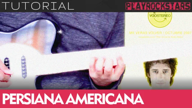 Como tocar PERSIANA AMERICANA de soda stereo en guitarra - TUTORIAL PLAYROCKSTARZ