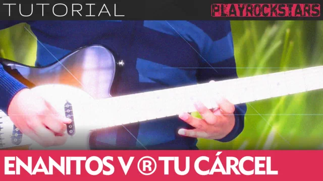 Como tocar TU CARCEL de enanitos verdes en guitarra - TUTORIAL PLAYROCKSTARZ