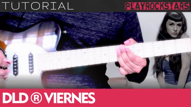 Como tocar VIERNES de dld en guitarra - TUTORIAL PLAYROCKSTARZ