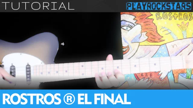 Como tocar EL FINAL de rostros ocultos en guitarra - TUTORIAL PLAYROCKSTARZ