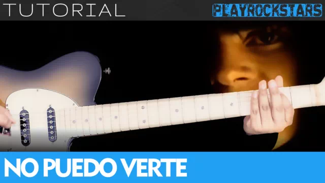 Como tocar NO PUEDO VERTE de la gusana ciega en guitarra - TUTORIAL PLAYROCKSTARZ