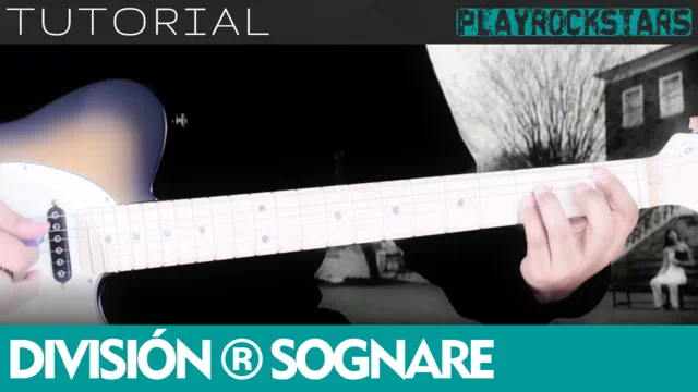 Como tocar SOGNARE de division minuscula en guitarra - TUTORIAL PLAYROCKSTARZ