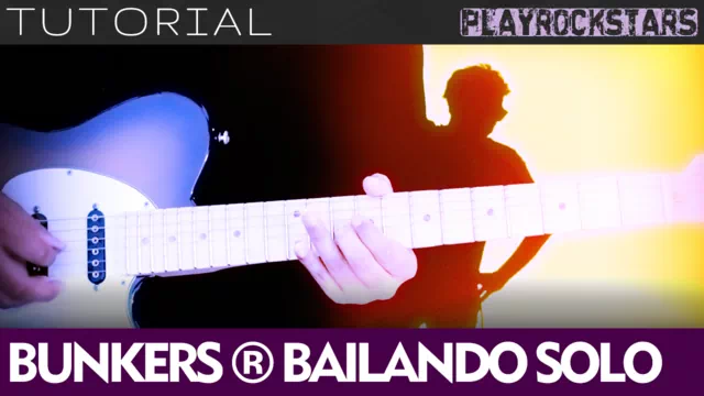 Como tocar BAILANDO SOLO en guitarra - LOS BUNKERS TUTORIAL PLAYROCKSTARZ