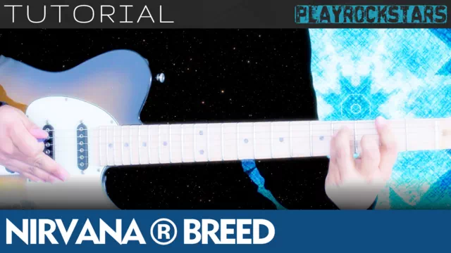 Como tocar BREED en guitarra - Nirvana TUTORIAL PLAYROCKSTARZ