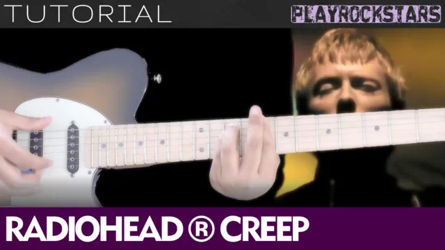 Como tocar CREEP en guitarra - RADIOHEAD TUTORIAL PLAYROCKSTARZ