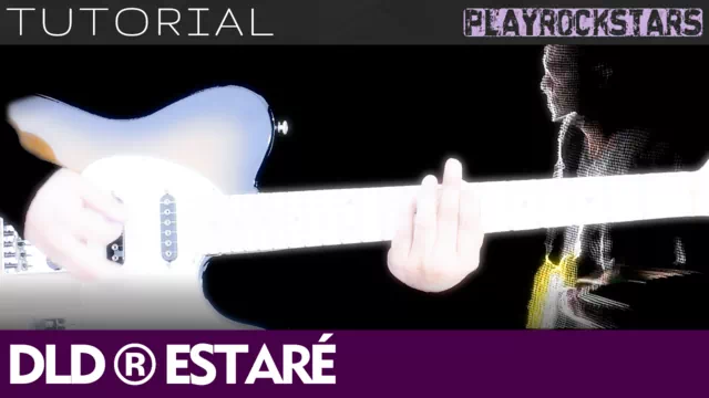 Como tocar ESTARE en guitarra - DLD TUTORIAL PLAYROCKSTARZ