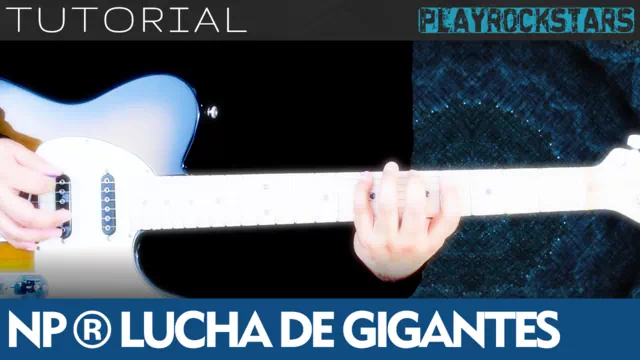 Como tocar LUCHA DE GIGANTES en guitarra - Nacha Pop TUTORIAL PLAYROCKSTARZ