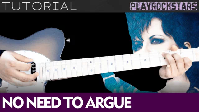 Como tocar NO NEED TO ARGUE en guitarra - CRANBERRIES TUTORIAL PLAYROCKSTARZ