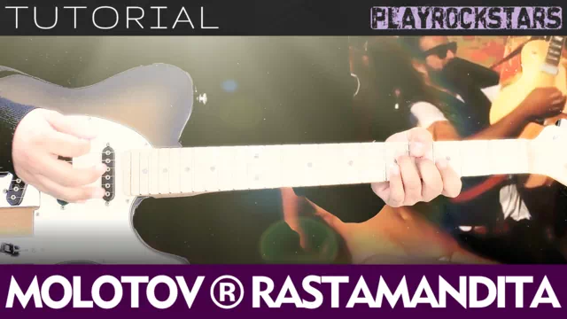 Como tocar RASTAMANDITA en guitarra - MOLOTOV TUTORIAL PLAYROCKSTARZ