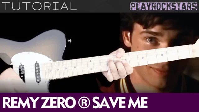 Como tocar SAVE ME en guitarra - REMY ZERO TUTORIAL PLAYROCKSTARZ