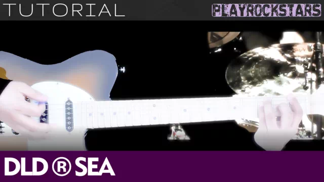 Como tocar SEA en guitarra - DLD TUTORIAL PLAYROCKSTARZ