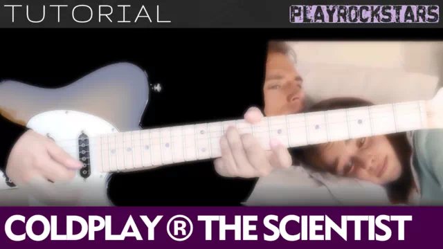 Como tocar THE SCIENTIST en guitarra - COLDPLAY TUTORIAL PLAYROCKSTARZ