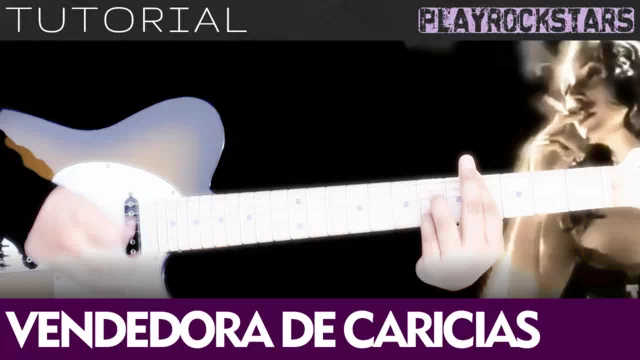 Como tocar VENDEDORA DE CARICIAS en guitarra - PANTEON ROCOCO TUTORIAL PLAYROCKSTARZ