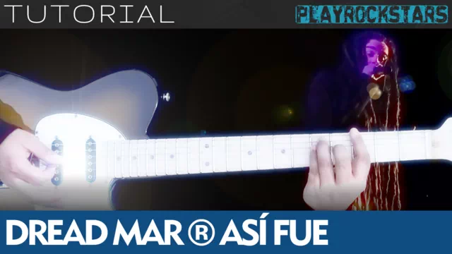 Como tocar ASI FUE en guitarra - Dread Mar I TUTORIAL PLAYROCKSTARZ