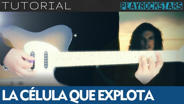 Como tocar LA CELULA QUE EXPLOTA en guitarra - Caifanes TUTORIAL PLAYROCKSTARZ