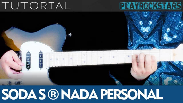 Como tocar NADA PERSONAL en guitarra - Soda Stereo TUTORIAL PLAYROCKSTARZ