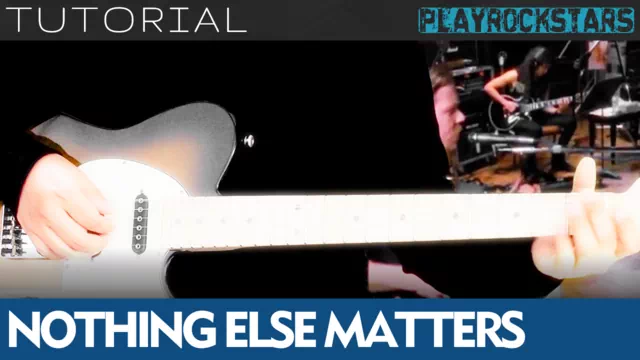 Como tocar NOTHING ELSE MATTERS en guitarra - Metallica TUTORIAL PLAYROCKSTARZ