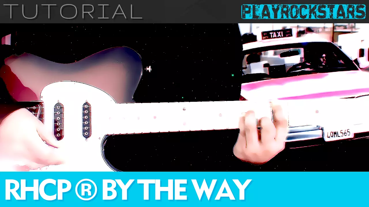 como tocar BY THE WAY en guitarra - RED HOT CHILI PEPPERS TUTORIAL PLAYROCKSTARZ