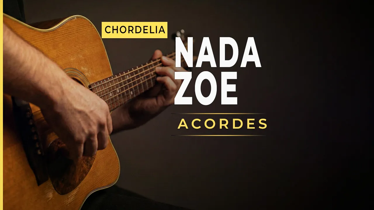 Nada acordes y letra para guitarra - Zoe